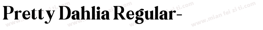 Pretty Dahlia Regular字体转换